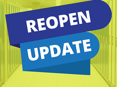  Reopen Update